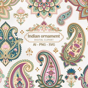Puede incluir: Una colección de imágenes prediseñadas digitales de adornos indios con intrincados patrones de cachemira, motivos florales y mandalas en tonos turquesa, rosa, morado y dorado. El texto central dice Indian ornament DIGITAL CLIPART AI - PNG - SVG.