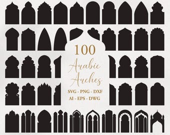 100 Arabic and Moroccan Arch Silhouettes vector set SVG PNG DXF Cut Files, Printable Islamic, Indian window shape, Arabian traditional door