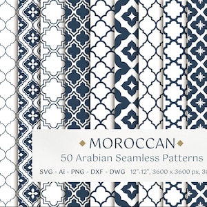 Puede incluir: Una colección de 50 patrones árabes marroquíes sin costuras con diseños geométricos de cuatrifolio en azul oscuro y blanco. El texto dice: MOROCCAN 50 Arabian Seamless Patterns SVG - Ai - PNG - DXF - DWG 30,48 x 30,48 cm, 3600 x 3600 px, 300 dpi.