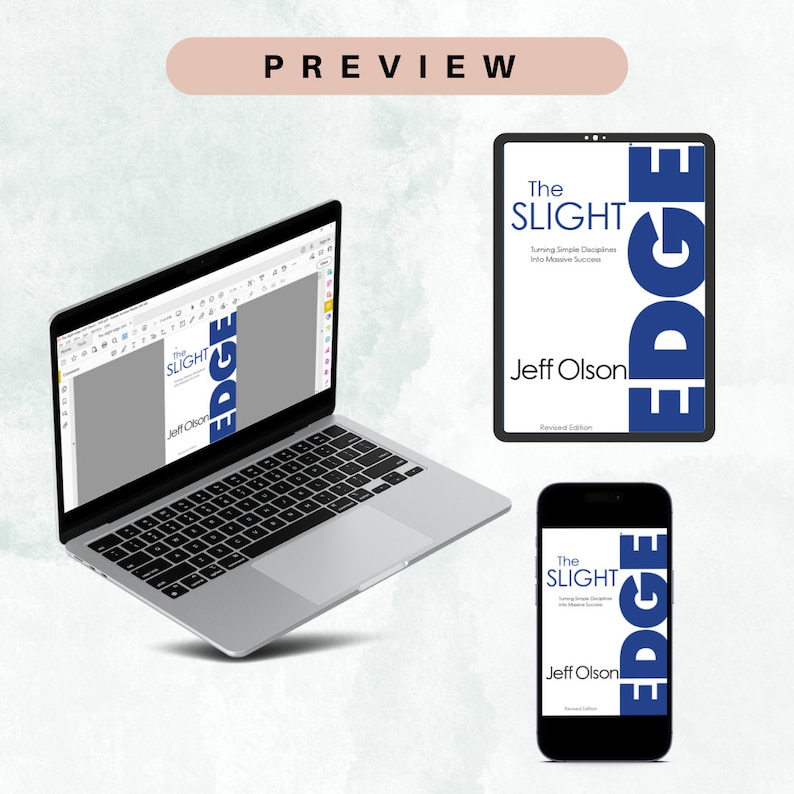 The Slight Edge Turning Simple Disciplines Into Massive Success and