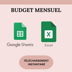 Budget mensuel et annuel google sheets et excel avec un tutoriel youtube inclus