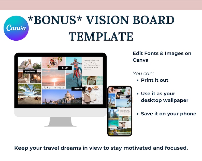 As a bonus you also get a vision board template