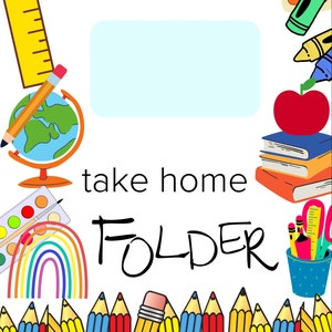 Könnte beinhalten: Ein bunter Mitnahmeordner mit einem Regenbogen, einem Globus, Bleistiften, Buntstiften und anderen Schulmaterialien. Der Text "take home folder" ist in Schwarz geschrieben.