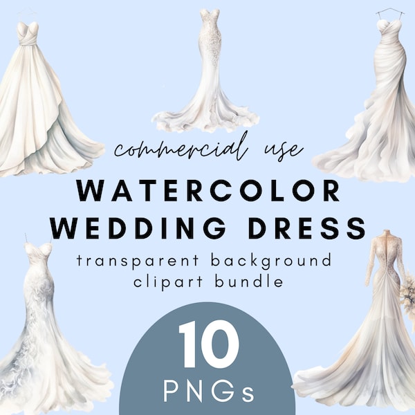 Watercolor Wedding Dress Clipart- 10 Transparent Background PNG Commercial Use Instant Download