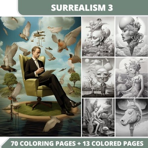 70 Surrealism (3) Coloring Pages  + 13 Colored Images + Cover Bonus, Printable PDF, Grayscale Coloring Pages, Digital Coloring Book