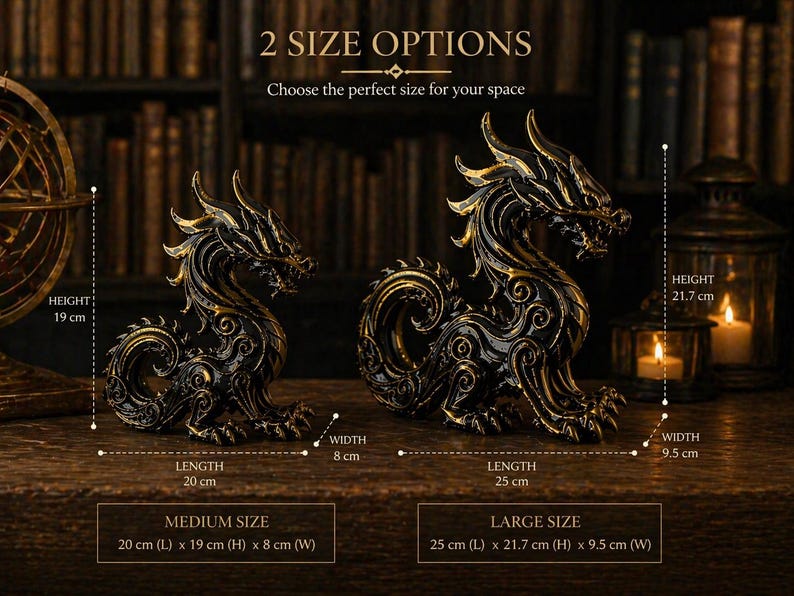 May include: Two dragon figurines in black and gold, with intricate details. The smaller dragon is 7.5 inches long, 7.5 inches high, and 3.1 inches wide. The larger dragon is 9.8 inches long, 8.5 inches high, and 3.7 inches wide. Text reads "2 SIZE OPTIONS" and "Choose the perfect size for your space."