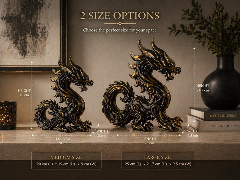 May include: Two dragon sculptures in black and gold. The medium dragon is 20 cm long, 19 cm high, and 8 cm wide. The large dragon is 25 cm long, 21.7 cm high, and 9.5 cm wide. The text reads "2 SIZE OPTIONS" and "Choose the perfect size for your space."