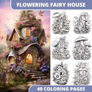 40 Flowering Fairy House Coloring Book, Printable PDF, House Flowers, Fairy House, Grayscale Coloring Pages, Digital Coloring Book