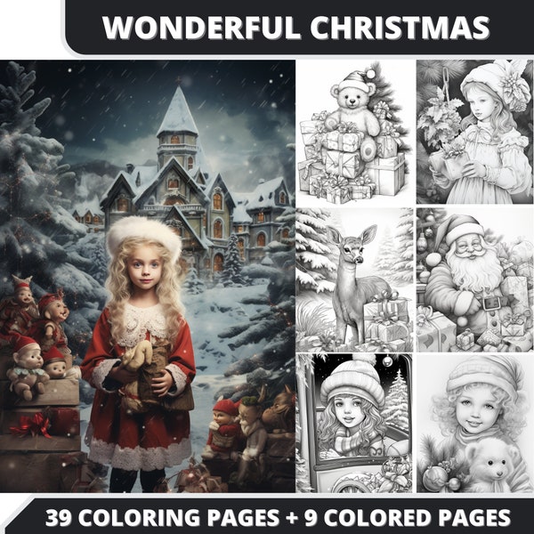 39 Wonderful Christmas Coloring Pages + 9 Colored Images + Cover Bonus, Printable PDF, Grayscale Coloring Pages, Digital Coloring Book