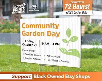 May include: A white sign with the text "Community Garden Day" in orange and black lettering. The sign also includes the date "Friday, October 21" and the time "9 AM - 3 PM". The sign has a green hand holding a small green plant with leaves. The text "Please Bring:" is followed by a list of items to bring, including seeds, garden materials, art materials, a hat, water, and snacks. The sign is on a green lawn.
