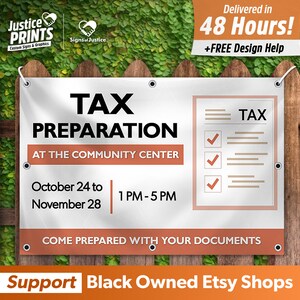 May include: White banner with brown text announcing "Tax Preparation" at the Community Center from October 24 to November 28, 1 PM to 5 PM. The banner also includes the text "Come prepared with your documents" and "Support Black Owned Etsy Shops".