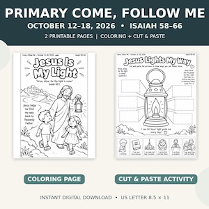 May include: Two printable activity pages titled Primary Come, Follow Me October 12-18, 2026. One page is a coloring sheet featuring Jesus with children and a lantern. The second page is a cut and paste activity with a lantern graphic.
