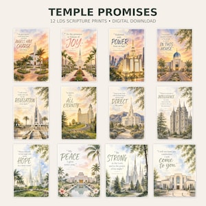 May include: A collection of 12 digital scripture prints titled Temple Promises, featuring watercolor-style illustrations of various temples with inspirational quotes, palm trees, gardens, and architectural details in soft, warm, and natural tones.