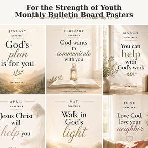 以下が含まれることがあります： 「For the Strength of Youth Monthly Bulletin Board Posters」と題された6枚の印刷可能なポスターコレクション。1月から6月までの月ごとのテーマが、インスピレーションを与えるテキスト、風景画像、宗教的なモチーフとともにニュートラルな色調で描かれています。