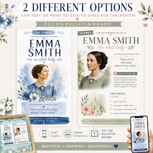 May include: Two vertical informational flyers featuring Emma Smith, an elect lady. The left flyer has blue watercolor floral accents and text from Doctrine and Covenants 25:3. The right flyer includes a portrait, scripture, and a checklist.
