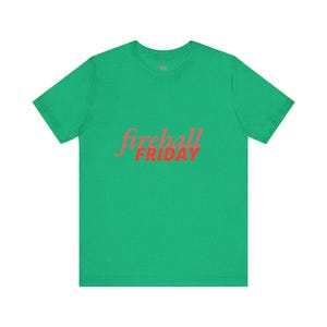 T-shirt Fireball Friday, T-shirt en jersey unisexe image 5