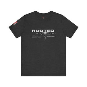 Rooted Christian Shirt, Ephesians 3:17 Verse Tee, Faith Based Apparel image 2