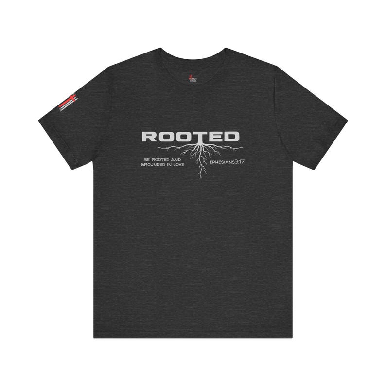 Rooted Christian Shirt, Ephesians 3:17 Verse Tee, Faith Based Apparel image 2