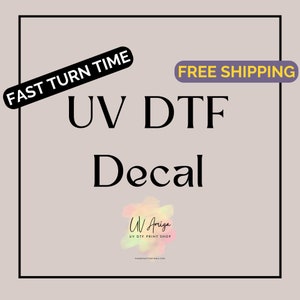 Uv DTF decal | Custom Gang Sheet | UV DTF