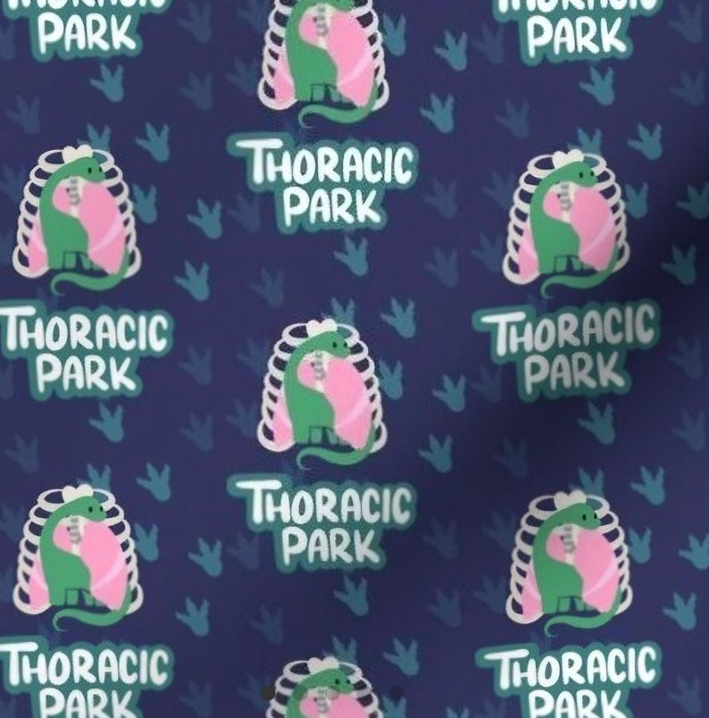 May include: A repeating pattern of a green dinosaur with a pink heart inside a ribcage, with the text "Thoracic Park" in white letters on a dark blue background. The pattern also includes blue dinosaur footprints.