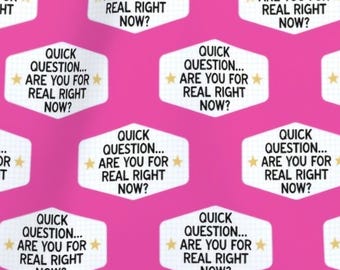 Quick Question are You For Real Right Now Scrub Cap | Multiple Styles