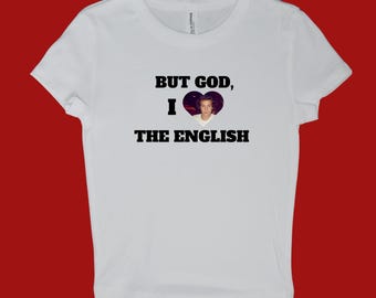 I <3 the English white baby tee