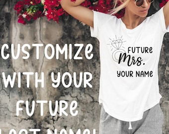 Future Mrs Customizable PNG SVG Future Mrs Personalization From Miss to Mrs New Bride Fiancee Bachelorette Party Future Mrs Design Decor