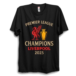 Liverpool Champions 2025 T-Shirt | Unisex Top for Adults & Kids | Football Souvenir | Gift for Fans | All Colours Available