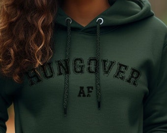 Hungover AF Hoodie, Unisex Heavy Blend ™ Kapuzen-Sweatshirt mit Tasche, sarkastisches Geburtstags-Trinkgeschenk, gemütliches Sweatshirt, 21