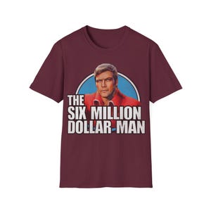 Retro TV The Six Million Dollar Man T-Shirt - Nostalgic Top - Retro Tees