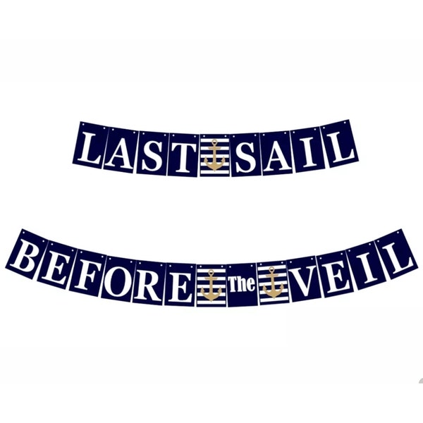 Last Sail Before the Veil Bachelorette Nautical Party Banner Bunting SELF ASSEMBLY