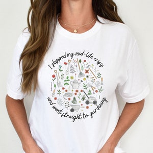 I Skipped My Mid-Life Crisis Unisex Jersey Tee, Plant Lover T-Shirt, Farmer T-Shirt, Funny Gardening T-Shirt