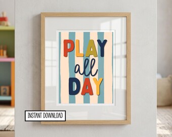 Play All Day Poster Print | Retro Stripe Wall Art, Playroom Decor, Kids Room Print, Bold Nursery Poster, Digital Download 16x20