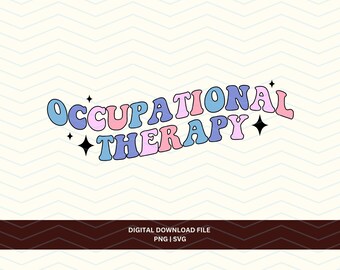 Retro Occupational Therapy Wavy Text (png, svg), Groovy OT OTA Shirt Designs (Digital Download)