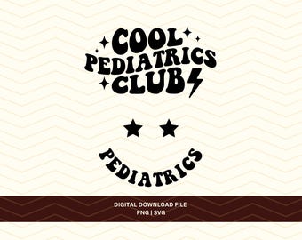 Cool Pediatrics Club PNG SVG, Peds Digital Download Design Bundle for Shirt Sublimation Stickers