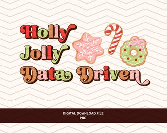 Christmas Aba Png, Holly Jolly Data Driven Christmas (Digital Download)
