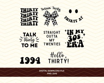 30th Birthday SVG PNG Bundle, Fun Designs (Digital Download)
