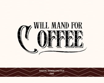 Funny Aba PNG file, Will Mand for Coffee, Rbt Bcba Shirt Design