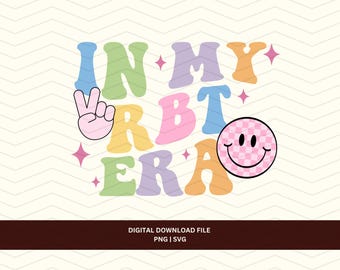 Retro In My RBT Era SVG PNG, Behavior Tech Design (Digital Download)