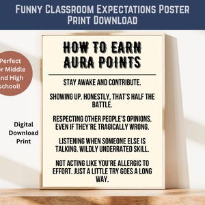 Funny Class Expectations Poster Download, How to Earn Aura, Sarcastic Classroom Wall Art Digital Print, Middle / High School Class Rules,