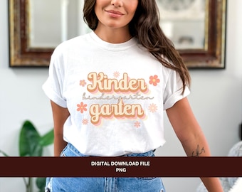 Floral Boho Kindergarten Teacher PNG, Shirt Design (Digital Download)
