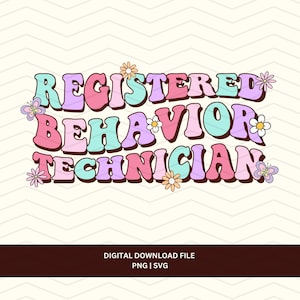 Spring Floral RBT png svg file, Easter RBT Design, Retro Behavior Tech T-shirt Tumbler, Sublimation png
