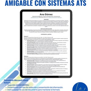 May include: A digital screen displaying a resume template for a job applicant named Ana Gómez. The resume is formatted in a way that is friendly to Applicant Tracking Systems (ATS). The resume includes a summary, areas of expertise, and work experience. The text on the screen reads "Formato de Currículum Amigable con Sistemas ATS" and "Ana Gómez".