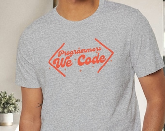 Programmierer wir Code T-Shirt: Umweltfreundliches Coder Tee