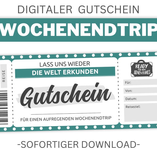 Wochenendtrip Gutschein  | Vorlage editierbar | Gutscheinvorlage zum Ausdrucken | Wochenendausflug Geschenkidee | Personalisierbar |Download