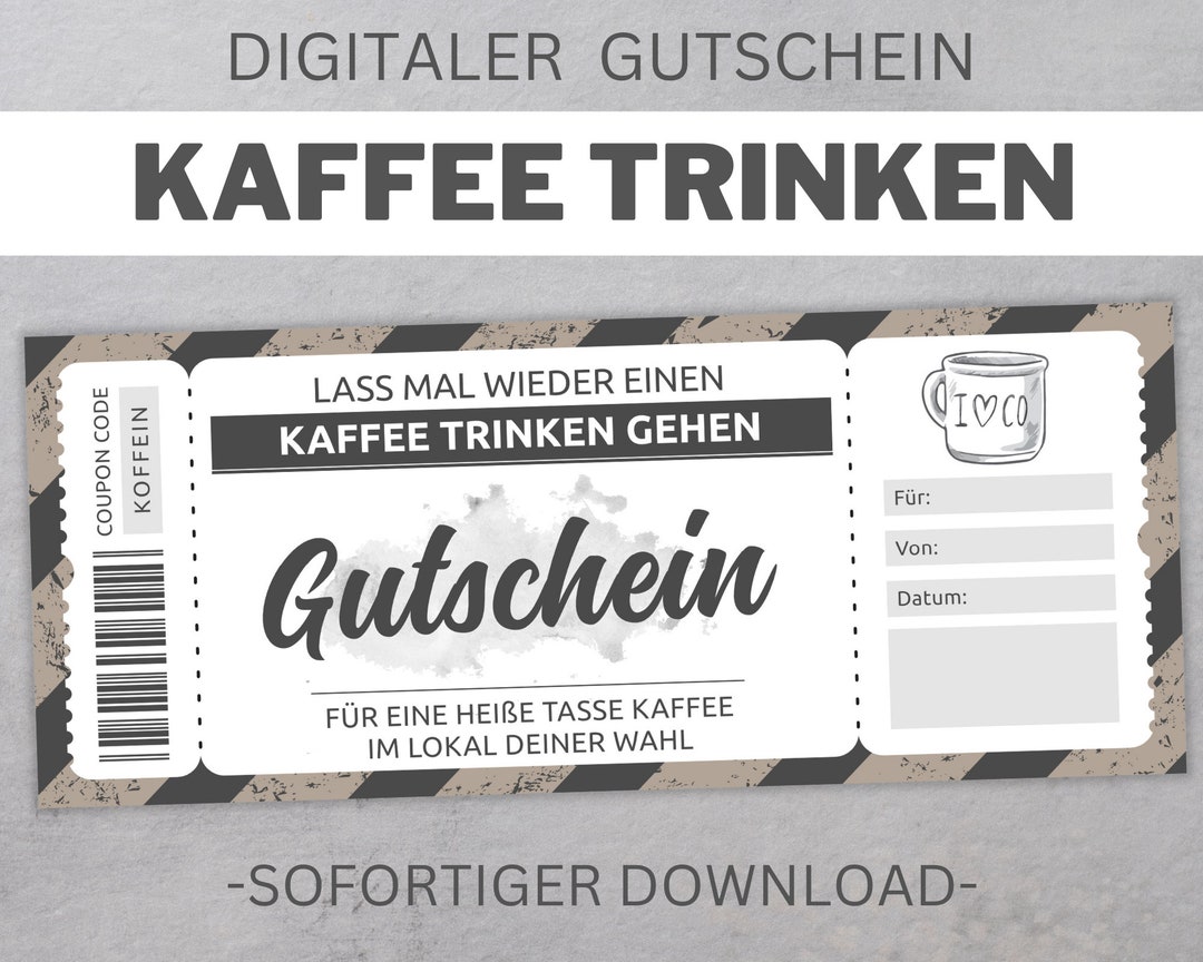 Kaffee Trinken Gehen Gutschein Vorlage editierbar Gutscheinvorlage zum