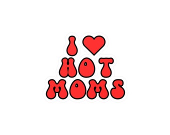 Kiss-Cut Vinyl Decals, Mom sticker, funny sticker, Hot mom sticker, Milf sticker, Water bottle sticker
