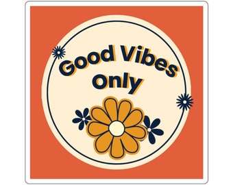 Square Sticker, groovy stickers, good vibes sticker, cute sticker