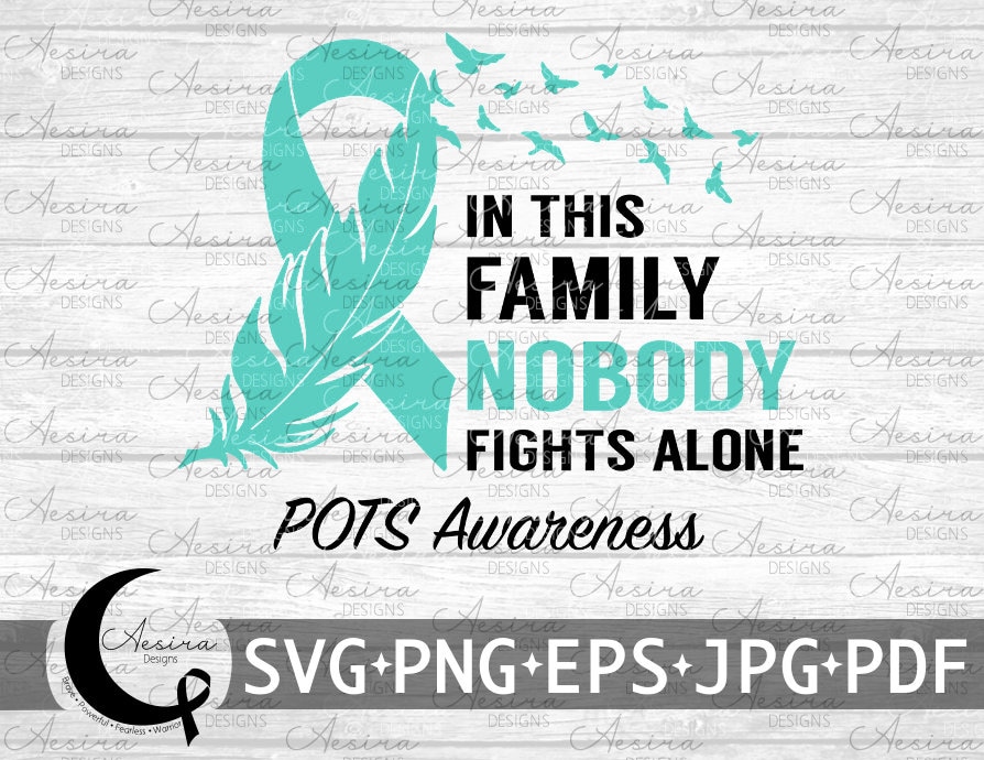 POTS in This Family Nobody Fights Alone Ribbon Svg, POTS Awareness ...