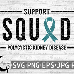 Polycystic Kidney Disease Support Squad Ribbon svg, Polycystic Kidney Disease Awareness Ribbon, PKD Never Give Up, PKD Warrior, PKD Fighter